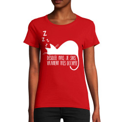 T-shirt femme coton bio rouge Désolée mais je suis très occupée (Gondrax,Animaux,Humour,Chats,Paresse)