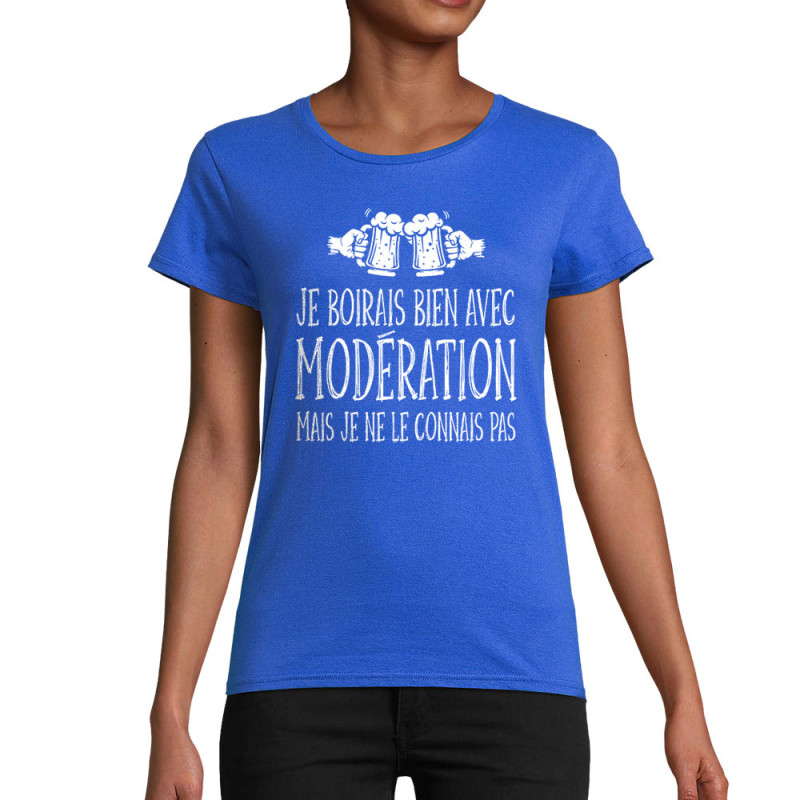 T-shirt femme coton bio bleu royal Je boirais bien avec modération (Gondrax,Humour,Alcool)