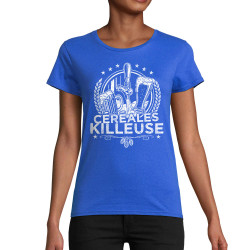 T-shirt femme coton bio bleu royal Céréales Killeuse 2 (Gondrax,Alcool,Humour)