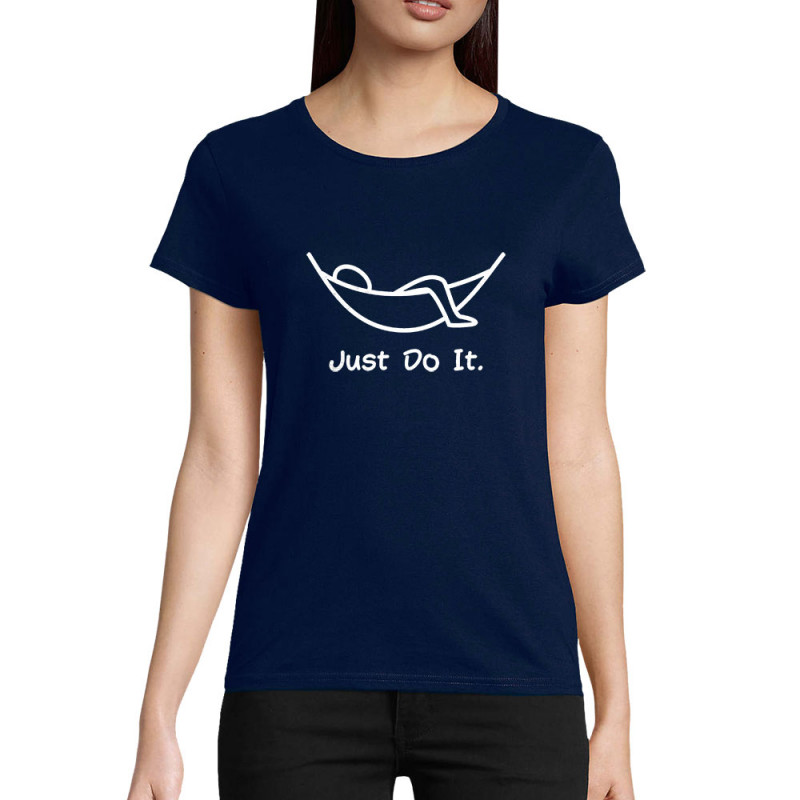 T-shirt femme coton bio bleu marine Just Do It Hamac (Gondrax,Humour,Paresse)
