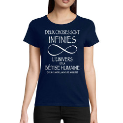 T-shirt femme coton bio bleu marine Deux choses sont infinies (Gondrax,Slogans Débiles,Slogans engagés)
