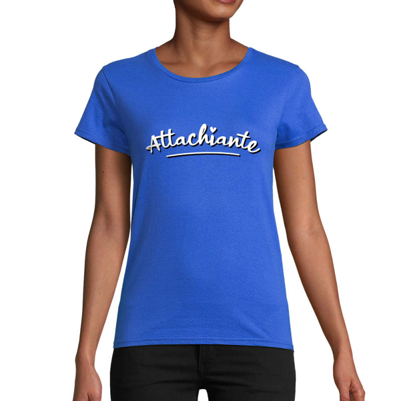 T-shirt femme coton bio bleu royal Attachiante (Gondrax,Humour,Slogans Débiles)