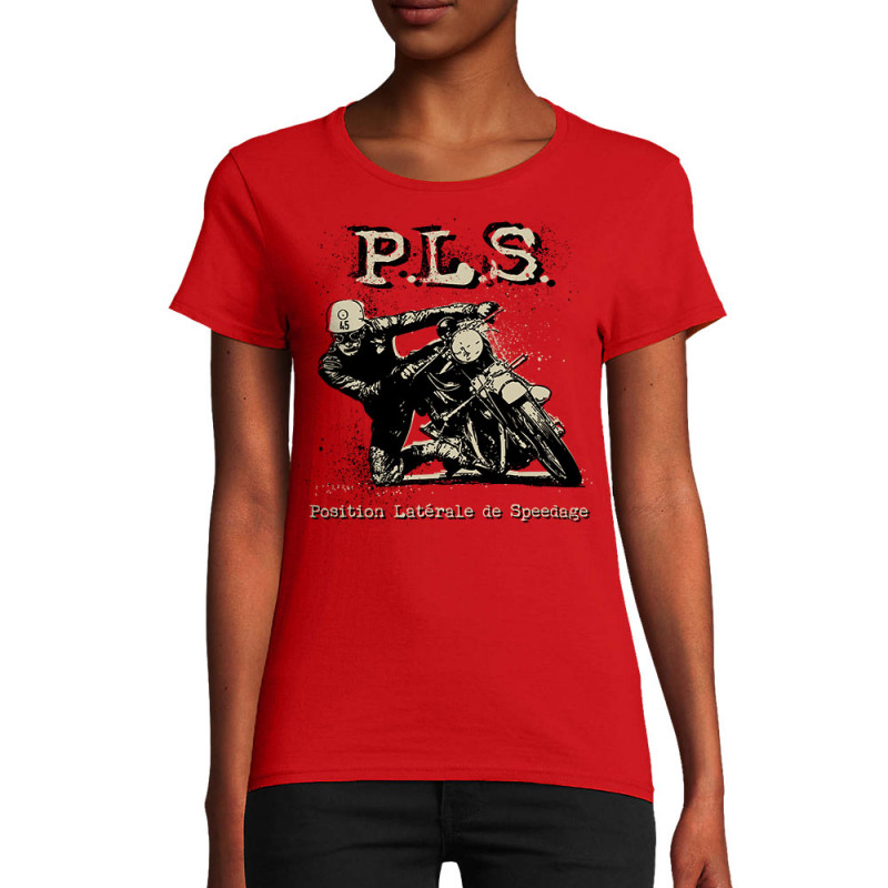 T-shirt femme coton bio rouge PLS Position latérale de speedage (Gondrax,Moto,Humour)