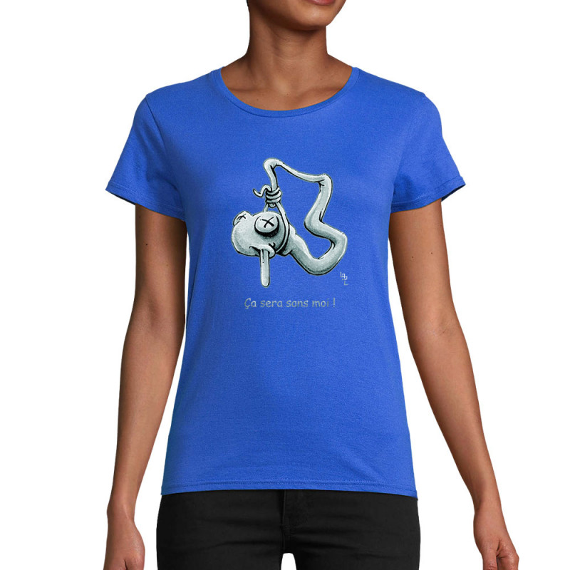 T-shirt femme coton bio bleu royal Ça sera sans moi (Laul)