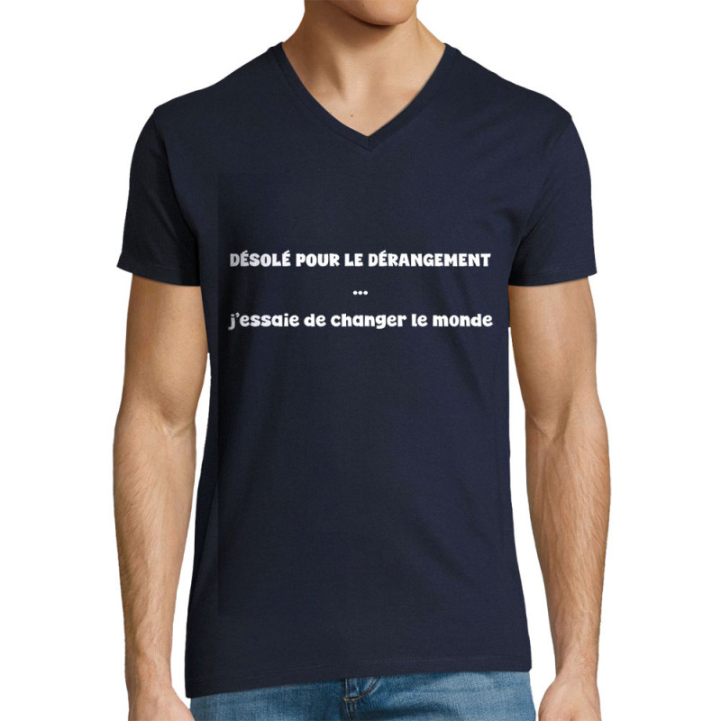 T-shirt homme col V bleu marine Désolé pour le dérangement (homme) (Gondrax,Slogans engagés)