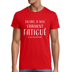 T-shirt homme coton bio rouge je suis vraiment fatigué (homme) (Gondrax,Slogans Débiles)