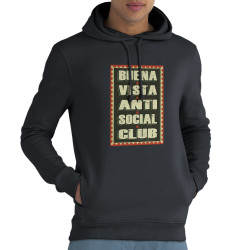 Sweat homme à capuche coton bio gris anthracite Buena Vista Anti Social Club (Andy,Humour,Détournements)