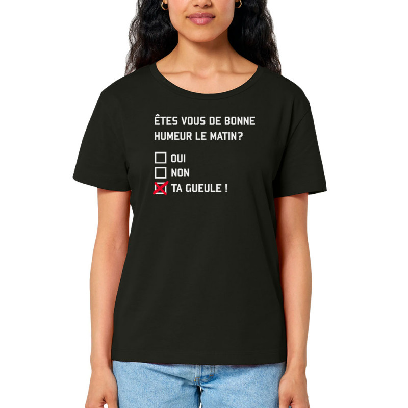 T-shirt femme col large coton bio noir Etes-vous de bonne humeur le matin (Lemerou,Humour,Enfer)