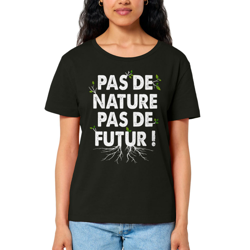 T-shirt femme col large coton bio noir Pas de nature pas de futur (Gondrax,Slogans engagés,Ecologie)