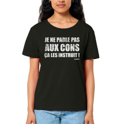 T-shirt femme col large coton bio noir Je ne parle pas aux cons (Gondrax,Films/Séries,Slogans Débiles)