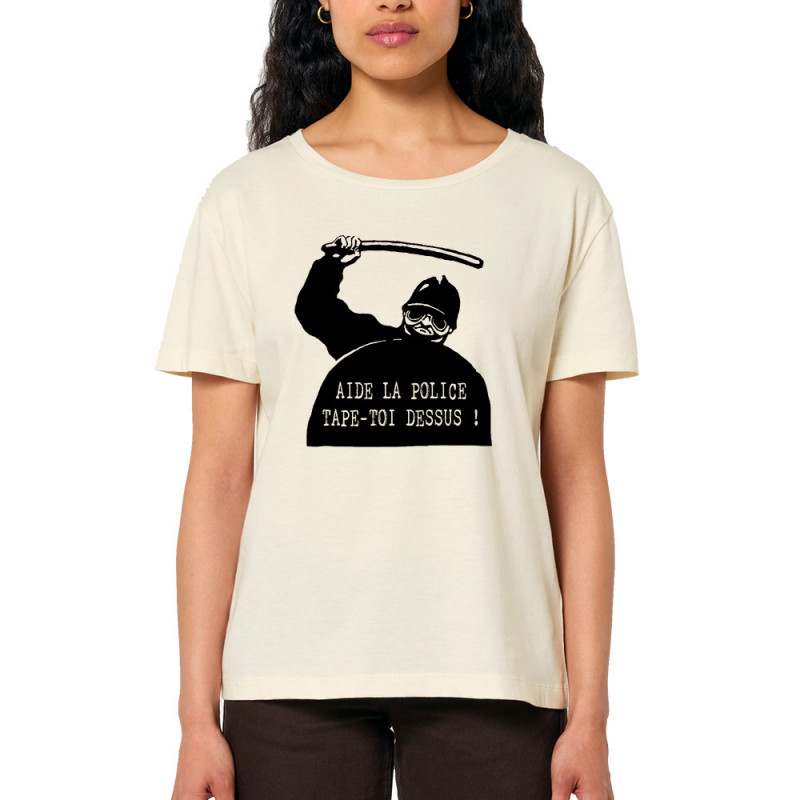 T-shirt femme col large coton bio naturel Aide la police (Slogans engagés,Humour)