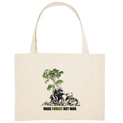 Grand sac shopping en toile recyclé naturel Make Forest Not War (Gondrax,Ecologie,Slogans engagés)