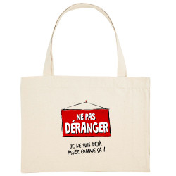 Grand sac shopping en toile recyclé naturel Ne pas déranger (Gondrax,Humour,Slogans Débiles)