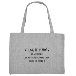 Grand sac shopping en toile recyclé gris chiné Vulgaire (Gondrax,Slogans Débiles)