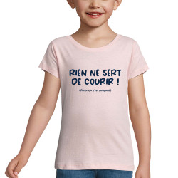 T-shirt fillette rose pale Rien ne sert de courir (Gondrax,Humour,Slogans Débiles,Paresse)