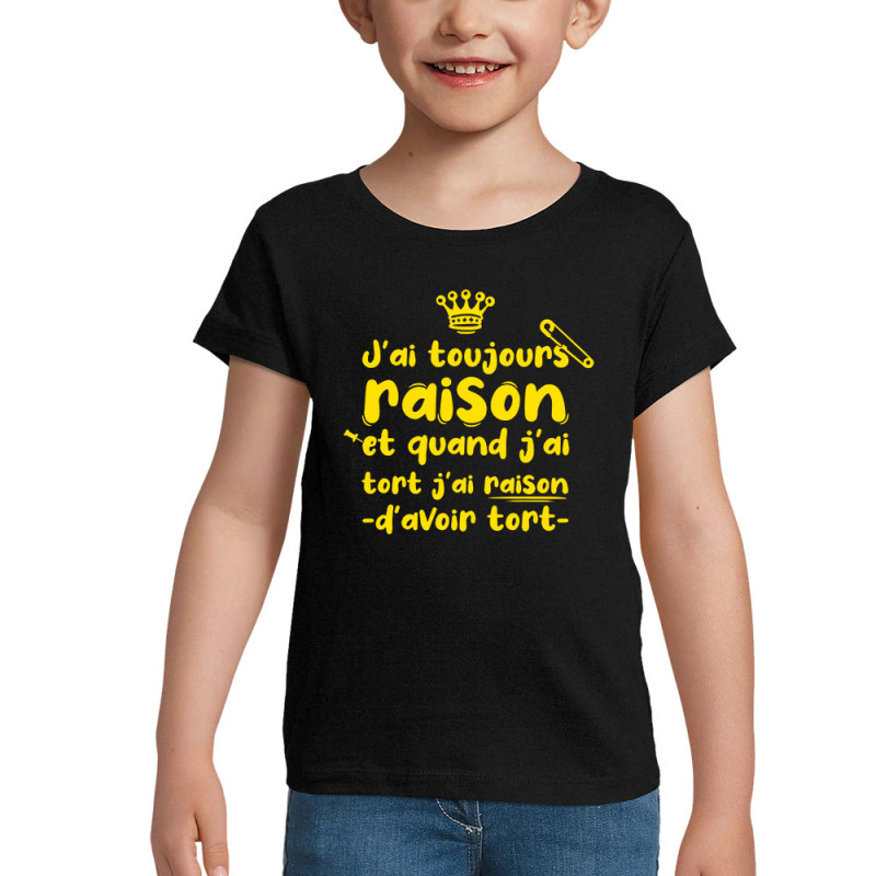 T-shirt fillette noir Toujours raison (Zewa,Slogans Débiles,Humour)