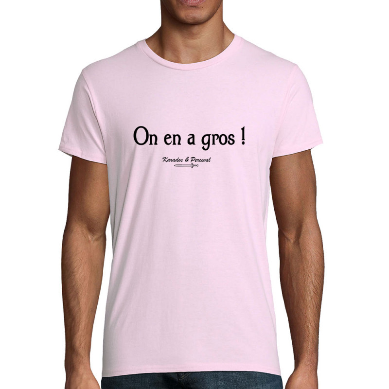 T-shirt homme coton bio rose pale On en a gros (Gondrax,Films/Séries,Kaamelott)
