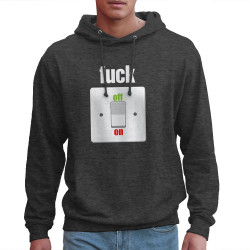 Sweat homme à capuche gris anthracite Fuck Off On (Andy,Slogans Débiles)