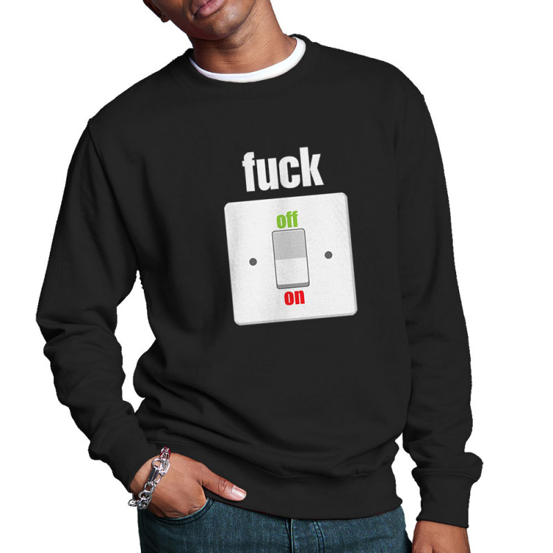 Sweat homme col rond noir Fuck Off On (Andy,Slogans Débiles)