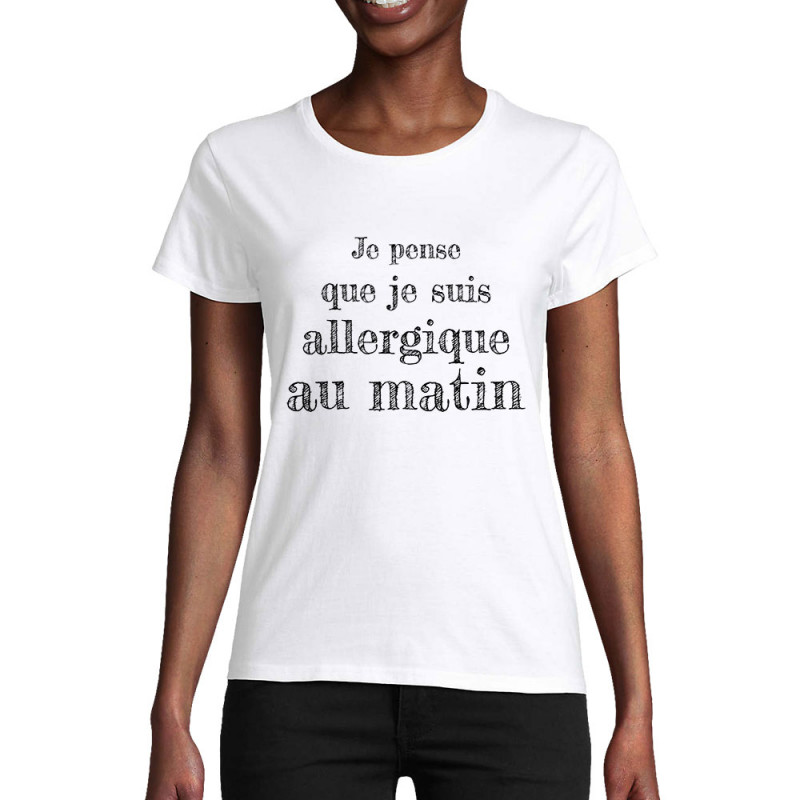 T-shirt femme coton bio blanc Allergique au matin (Gondrax,Slogans Débiles)