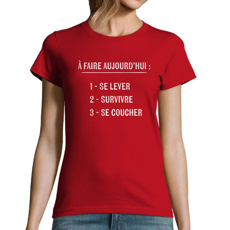 T-shirt femme rouge Survivre (Gondrax,Slogans Débiles)