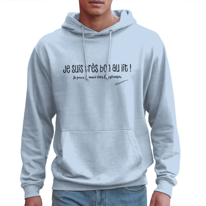Sweat homme à capuche bleu ciel Je suis très bon au lit (Gondrax,Slogans Débiles,Humour)