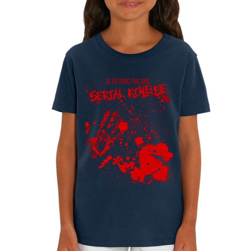 T-shirt enfant coton bio bleu marine Je ne suis pas une Serial Killeuse (Gondrax,Humour,Slogans Débiles)