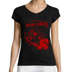 T-shirt femme col V noir Je ne suis pas une Serial Killeuse (Gondrax,Humour,Slogans Débiles)