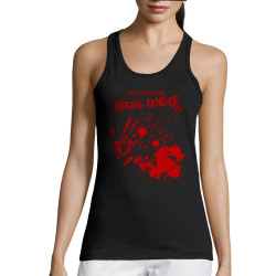 Débardeur femme noir Je ne suis pas une Serial Killeuse (Gondrax,Humour,Slogans Débiles)