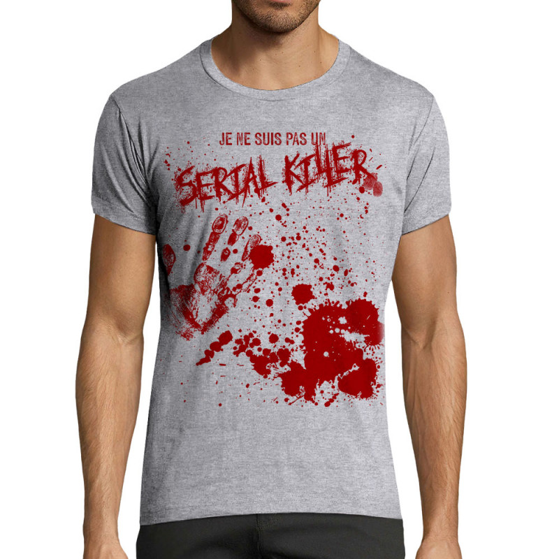 T-shirt homme fit gris chiné Je ne suis pas un Serial Killer (Gondrax,Humour,Slogans Débiles)