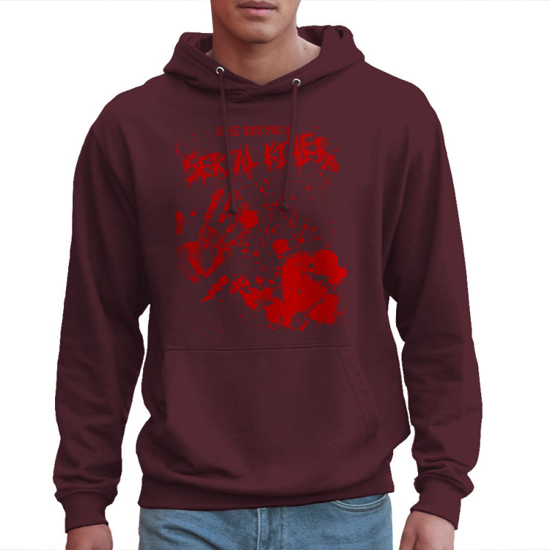 Sweat homme à capuche bordeaux Je ne suis pas un Serial Killer (Gondrax,Humour,Slogans Débiles)