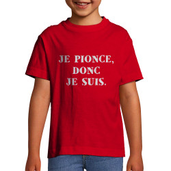 T-shirt enfant rouge Je pionce donc je suis (Gondrax,Humour,Slogans Débiles)