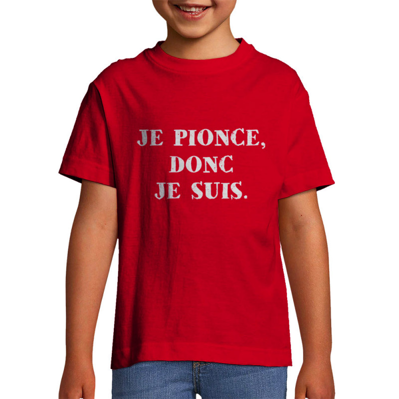T-shirt enfant rouge Je pionce donc je suis (Gondrax,Humour,Slogans Débiles)