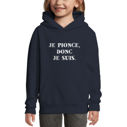 Sweat enfant à capuche bleu marine Je pionce donc je suis (Gondrax,Humour,Slogans Débiles)