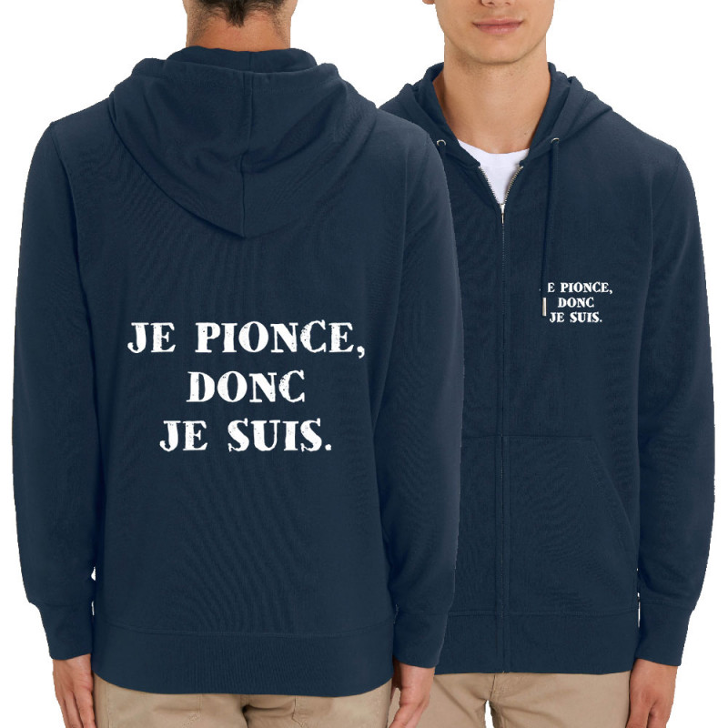 Sweat homme zippé à capuche coton bio bleu marine Je pionce donc je suis (Gondrax,Humour,Slogans Débiles)