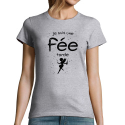 T-shirt femme gris chiné Je suis une fée tarde (Gondrax,Humour)