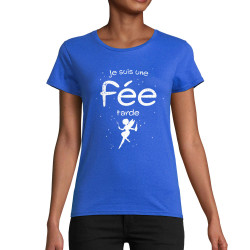 T-shirt femme coton bio bleu royal Je suis une fée tarde (Gondrax,Humour)