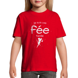 T-shirt enfant rouge Je suis une fée tarde (Gondrax,Humour)