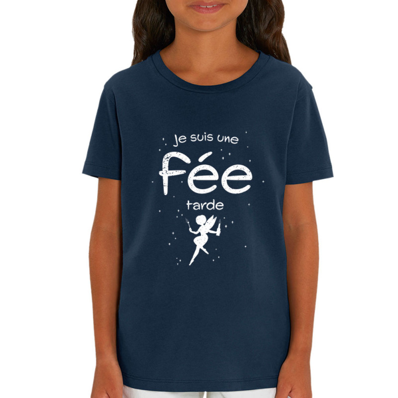 T-shirt enfant coton bio bleu marine Je suis une fée tarde (Gondrax,Humour)