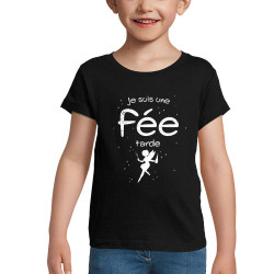 T-shirt fillette noir Je suis une fée tarde (Gondrax,Humour)