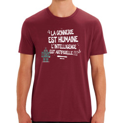 T-shirt homme coton bio bordeaux La connerie est humaine (Baxt,Slogans Débiles)