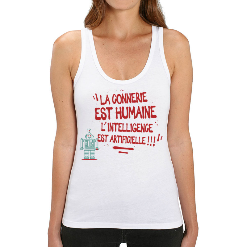 Débardeur femme coton bio blanc La connerie est humaine (Baxt,Slogans Débiles)