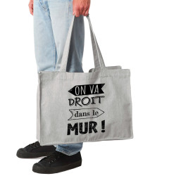 Grand sac shopping en toile recyclé gris chiné On va droit dans le mur (Gondrax,Slogans Débiles,Slogans engagés)
