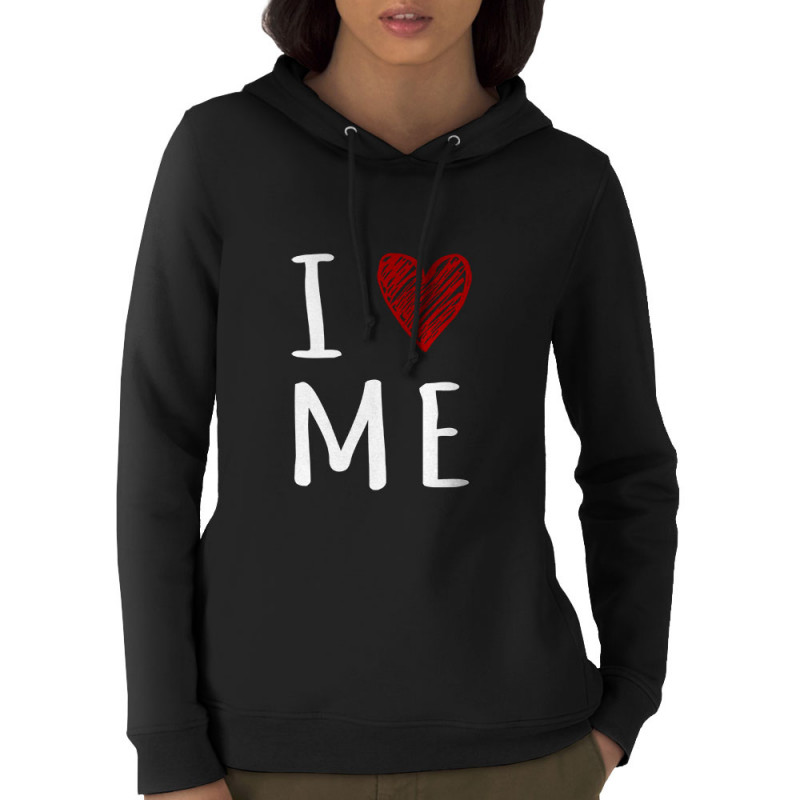 Sweat femme à capuche coton bio noir I Love Me (Gondrax,Slogans Débiles)