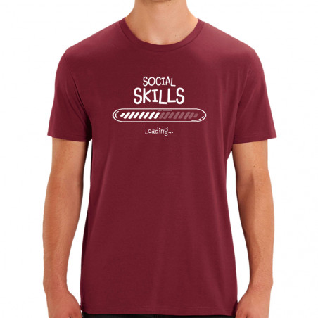 T-shirt homme coton bio bordeaux Social Skills loading (Gondrax,Humour)