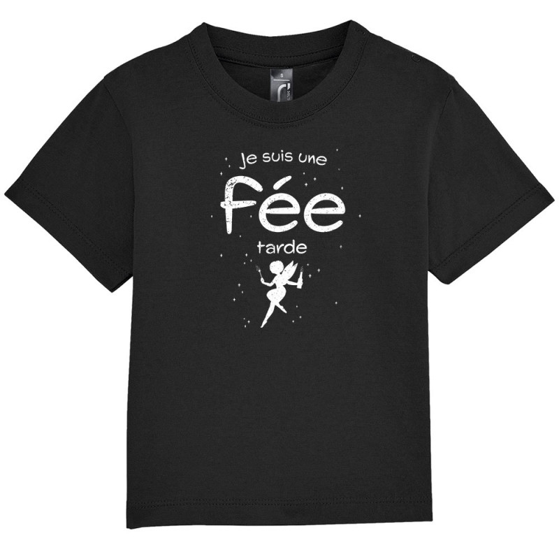 T-shirt bébé noir Je suis une fée tarde (Gondrax,Humour)
