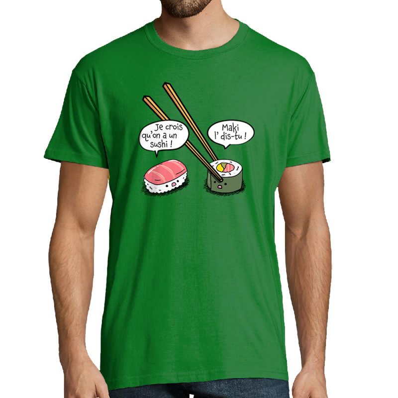 T-shirt homme vert prairie On a un sushi (Gondrax,Humour,Fruits & Légumes)