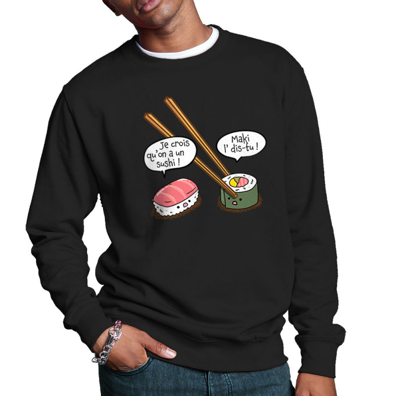 Sweat homme col rond noir On a un sushi (Gondrax,Humour,Fruits & Légumes)