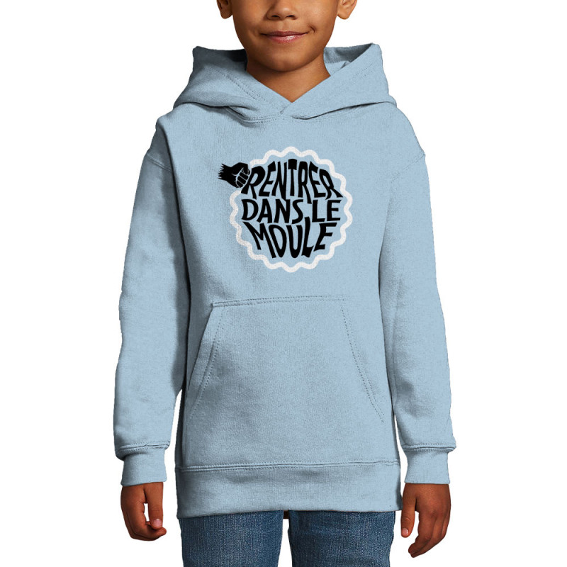 Sweat enfant à capuche bleu ciel Rentrer dans le moule (Gondrax,Slogans Débiles)