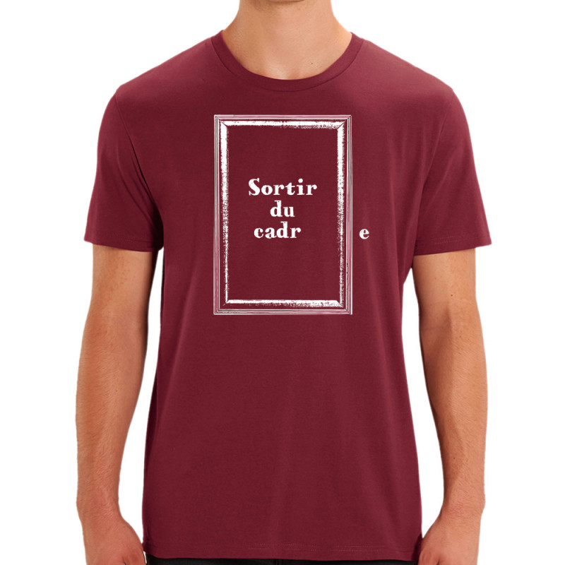 T-shirt homme coton bio bordeaux Sortir du cadre (Gondrax,Slogans Débiles)